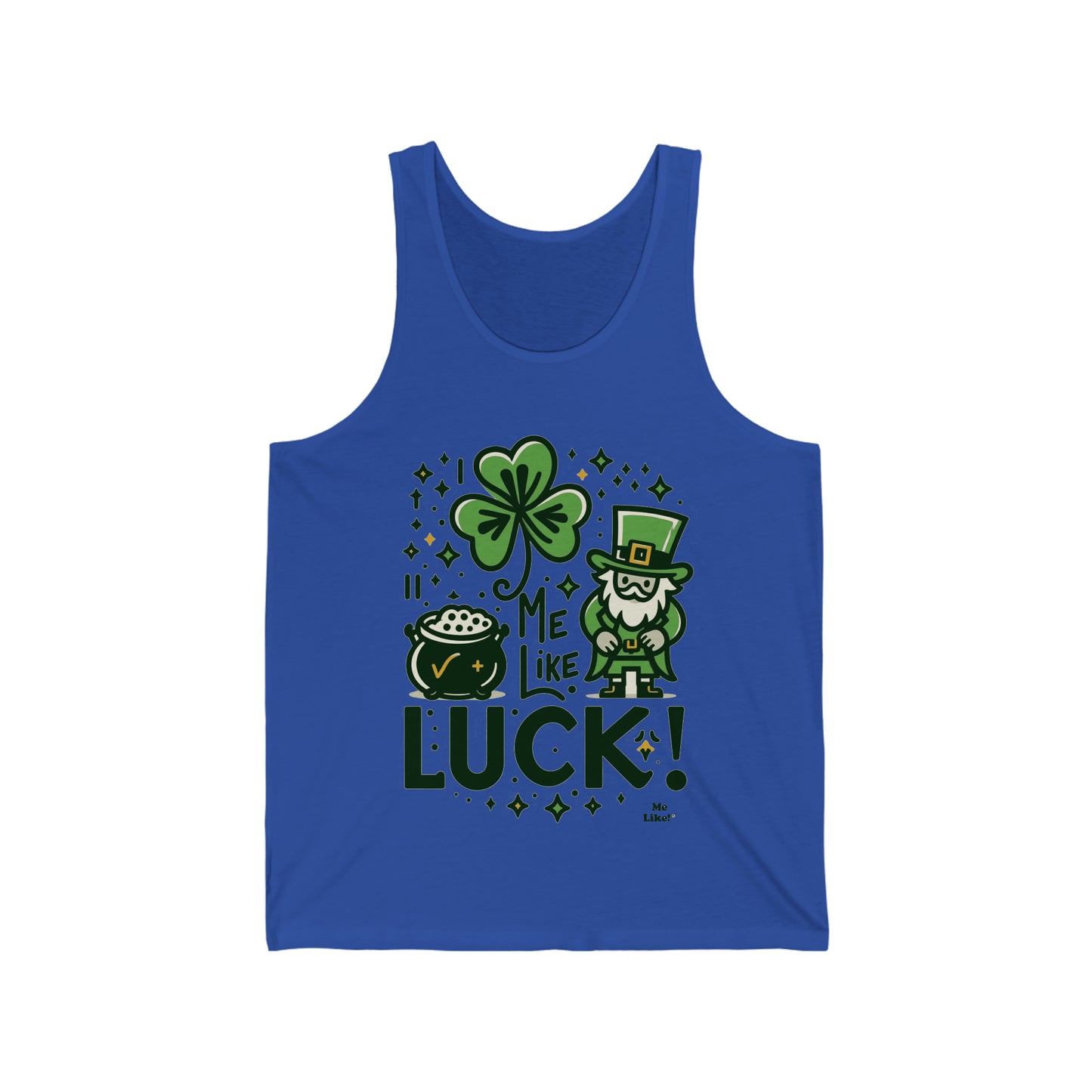 Me Like Luck! - Unisex Jersey Tank - (St. Patrick's Day #4)