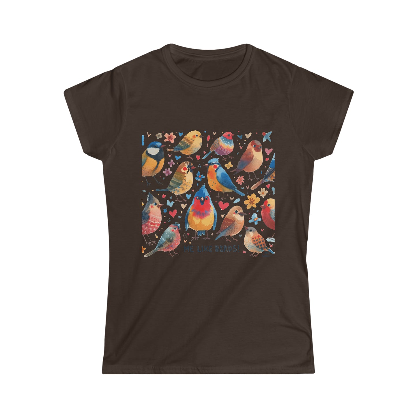 Me Like Birds! - Women's Softstyle Tee -  (Birds #1)