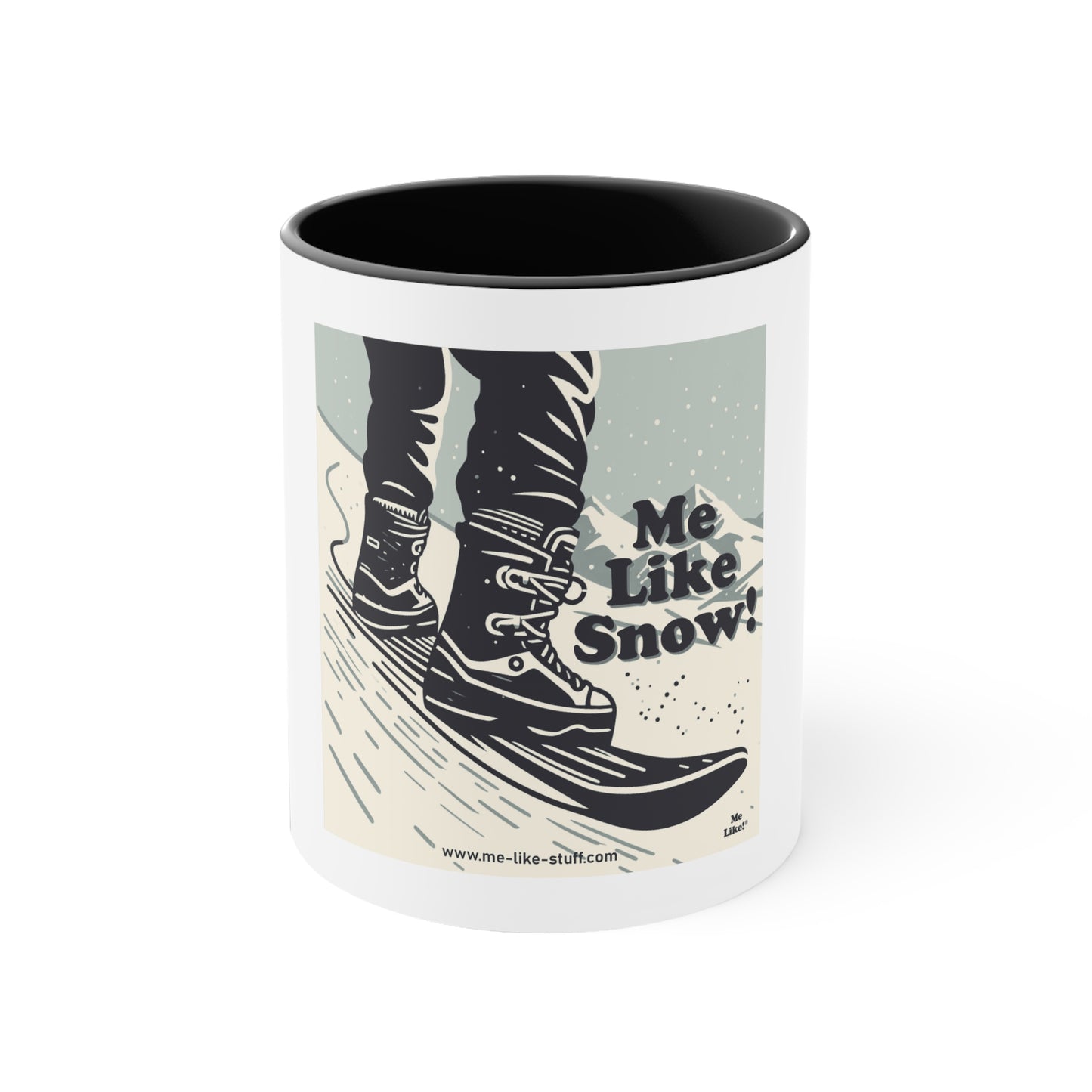 Accent Coffee Mug, 11oz - Me Like Snow! (Snowboard #1)