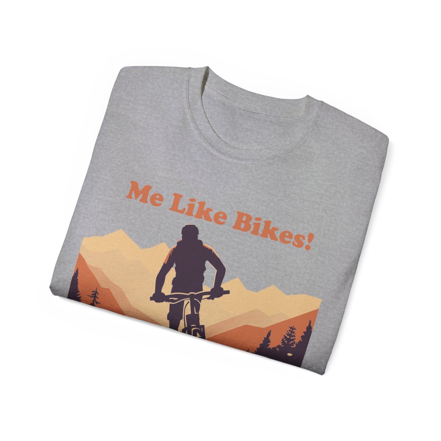 Unisex Ultra Cotton Tee - Me Like Bikes! (Mountain Bikes #2)