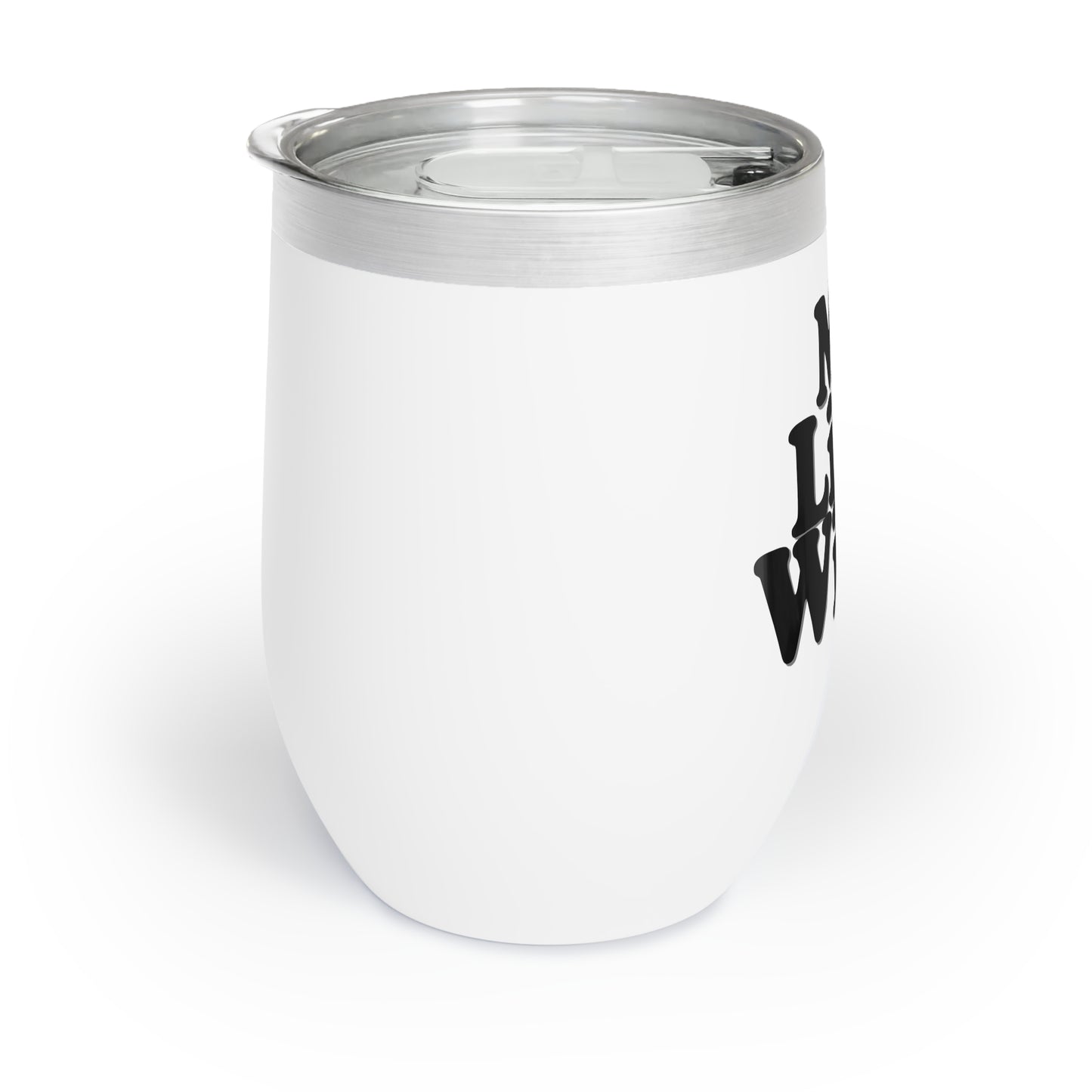 Stainless Steel Wine Tumbler - Me Like Wine!