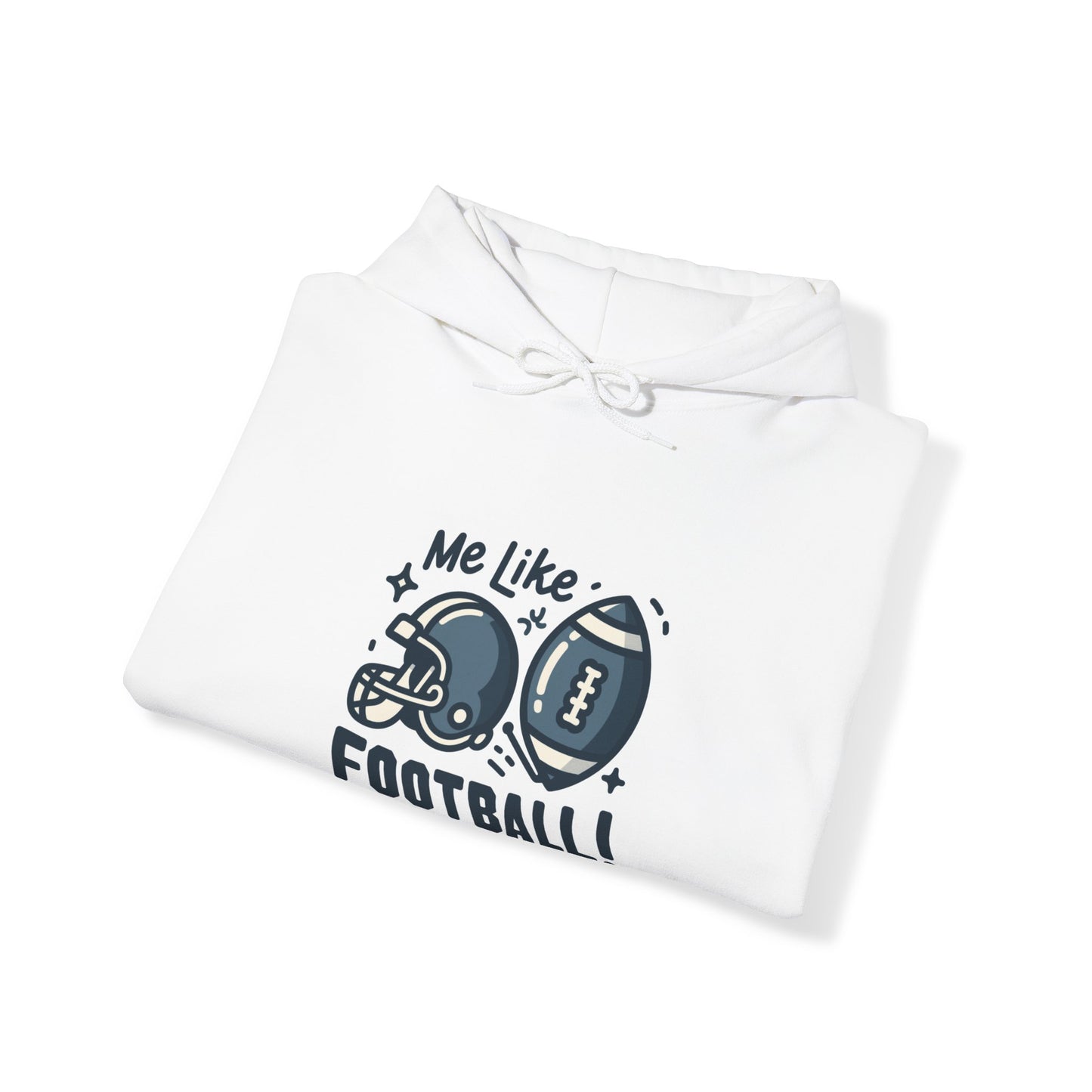 Me Like Football! - Unisex Heavy Blend™ Hooded Sweatshirt - (Football #3)