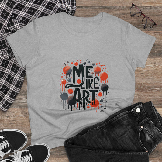 Me Like Art - Women's Heavy Cotton Tee - (Art #2)