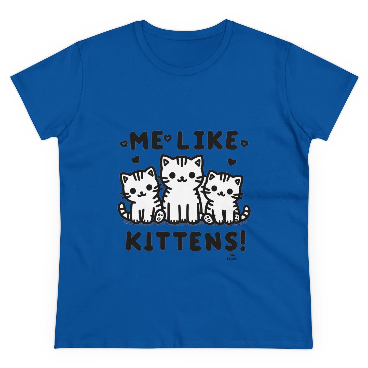 Me Like Kittens! - Women's Heavy Cotton Tee - (#2)