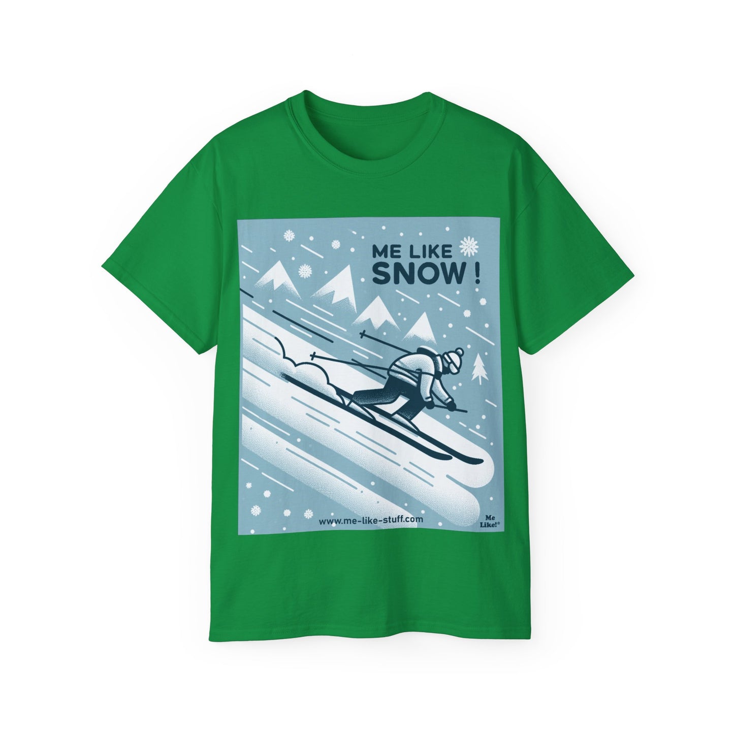 Unisex Ultra Cotton Tee - Me Like Snow! (Ski #2)