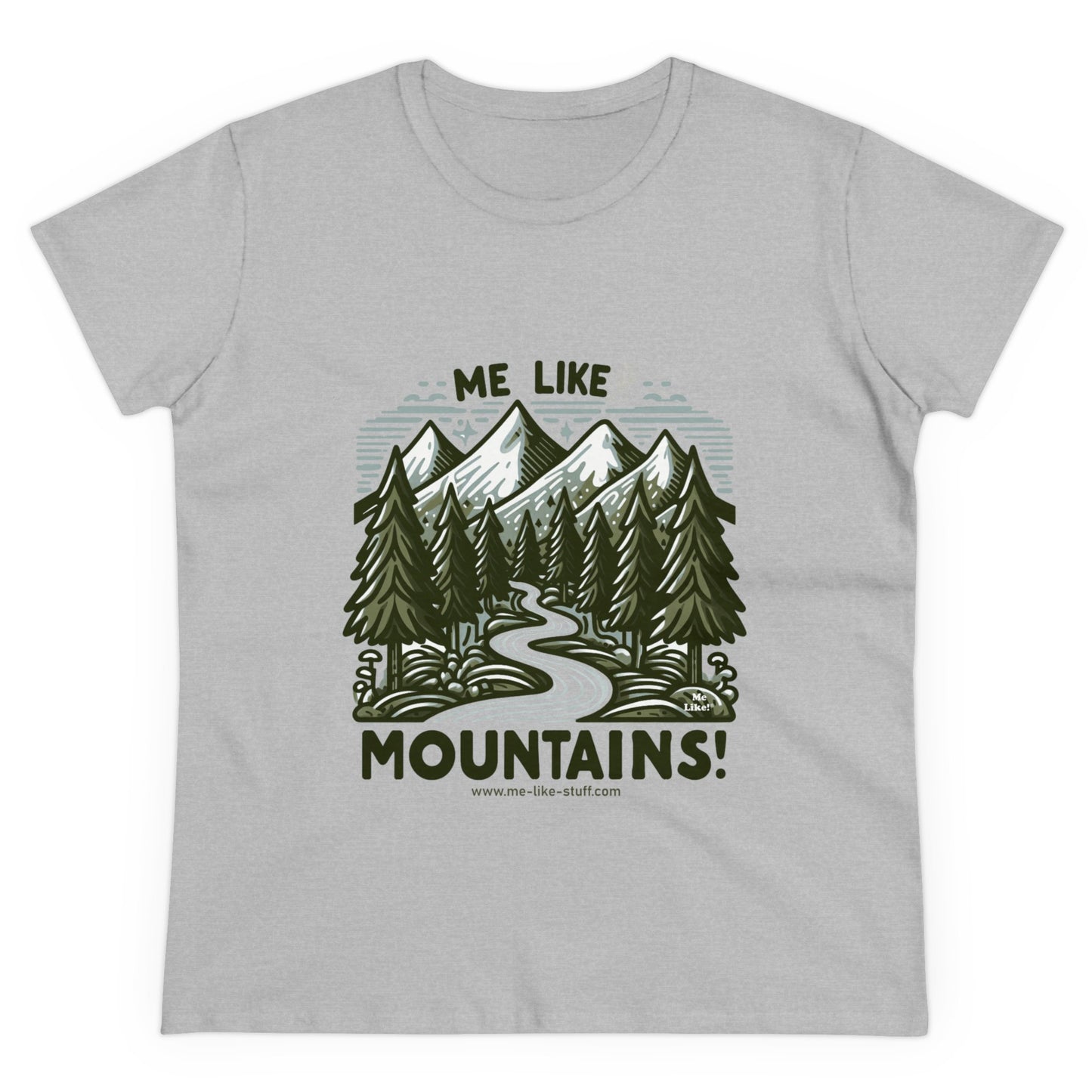 Me Like Mountains! - Women's Heavy Cotton Tee - (#4)