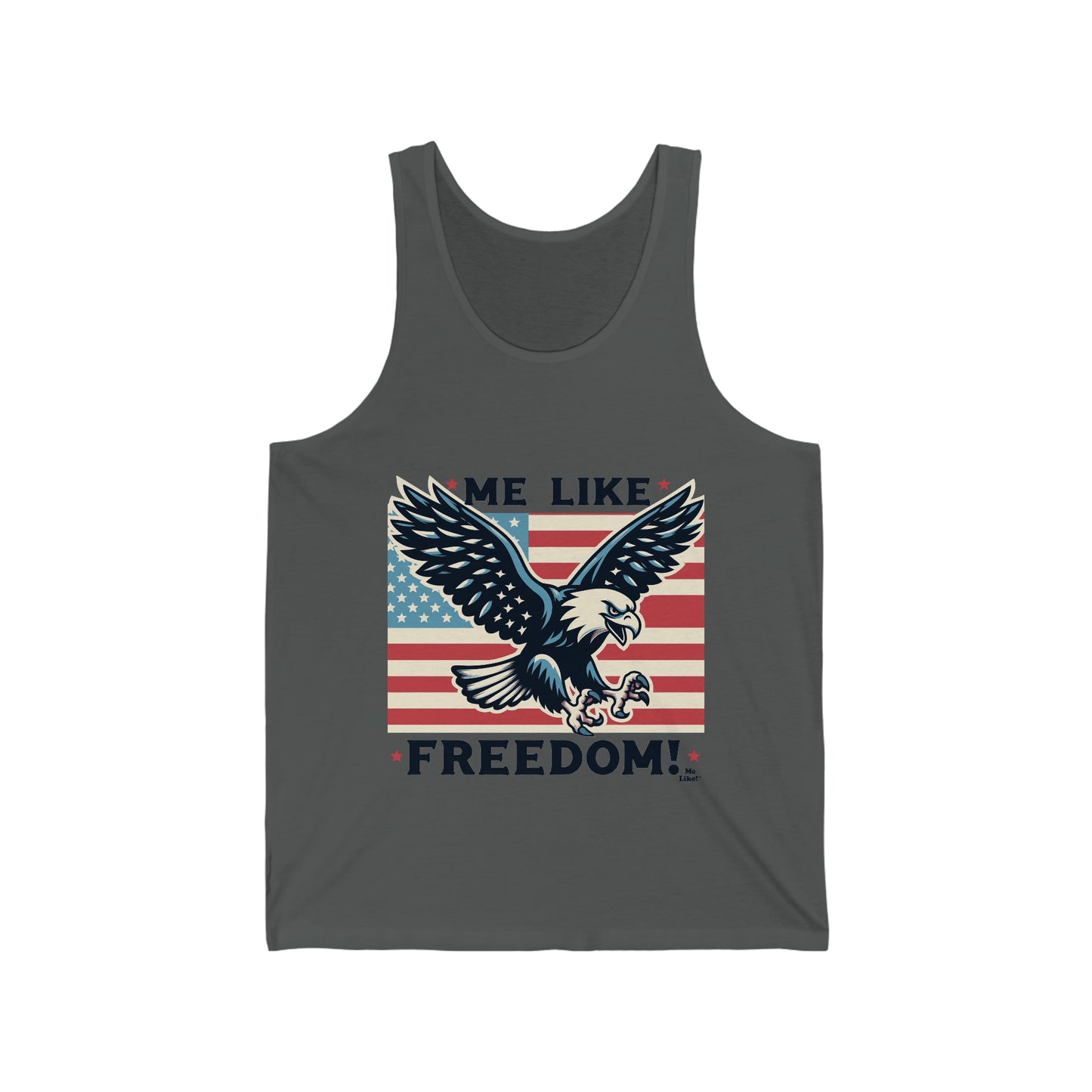 Me Like Freedom! - Unisex Jersey Tank - (Freedom #2)