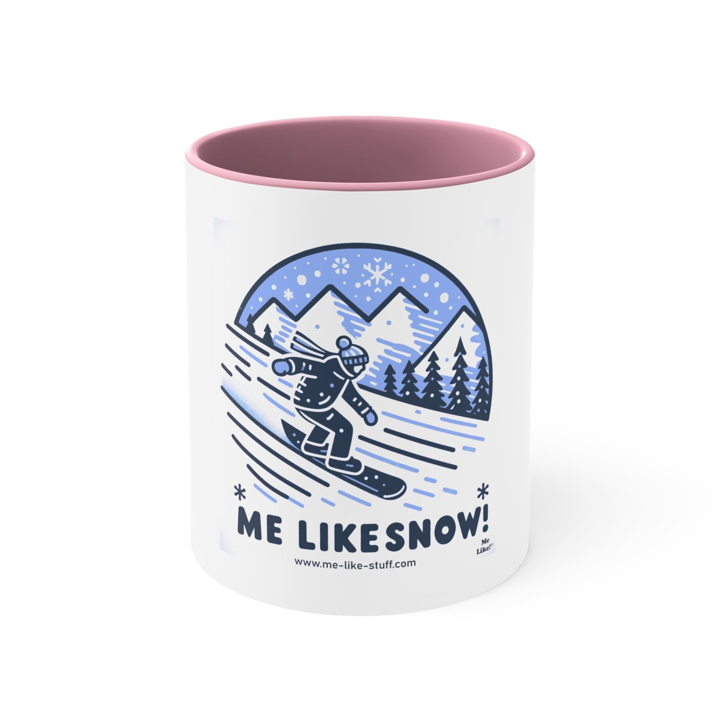 Accent Coffee Mug, 11oz - Me Like Snow! (Snowboard #2)