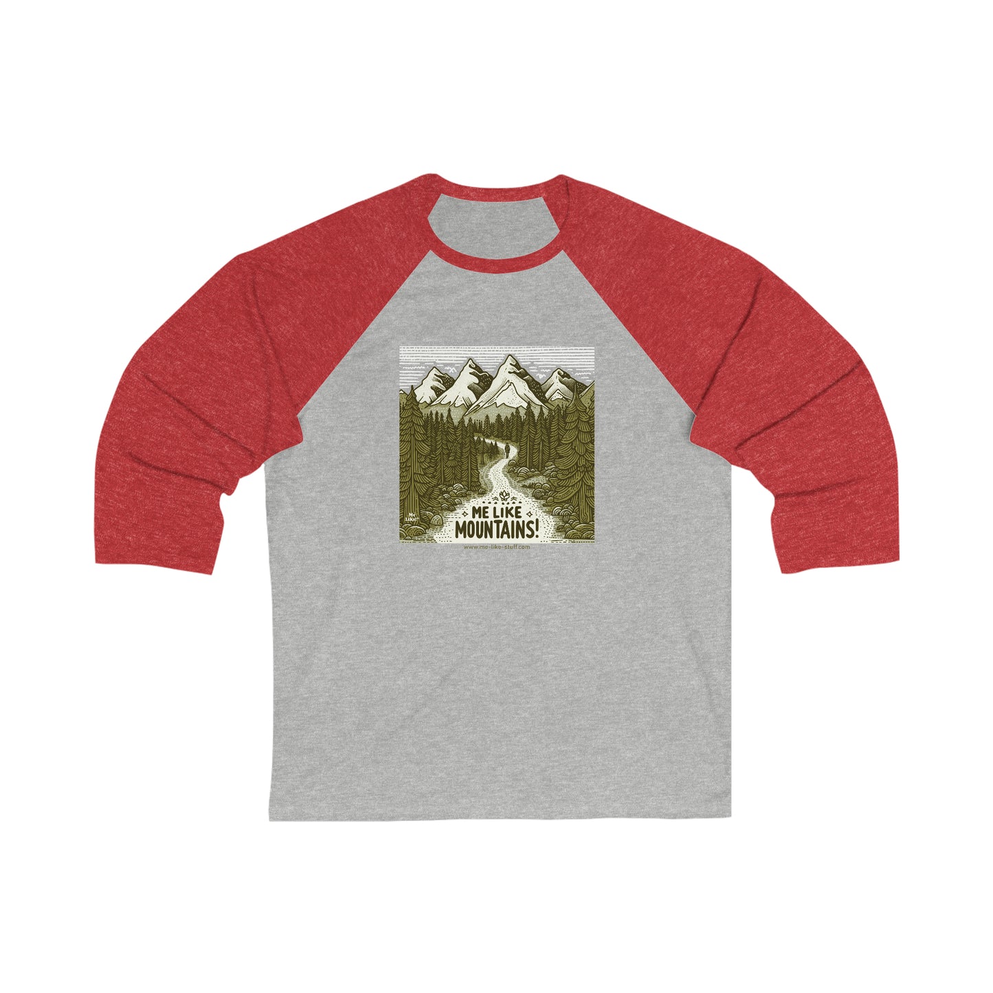 Me Like Mountains! - Unisex 3\4 Sleeve Baseball Tee - (#3)