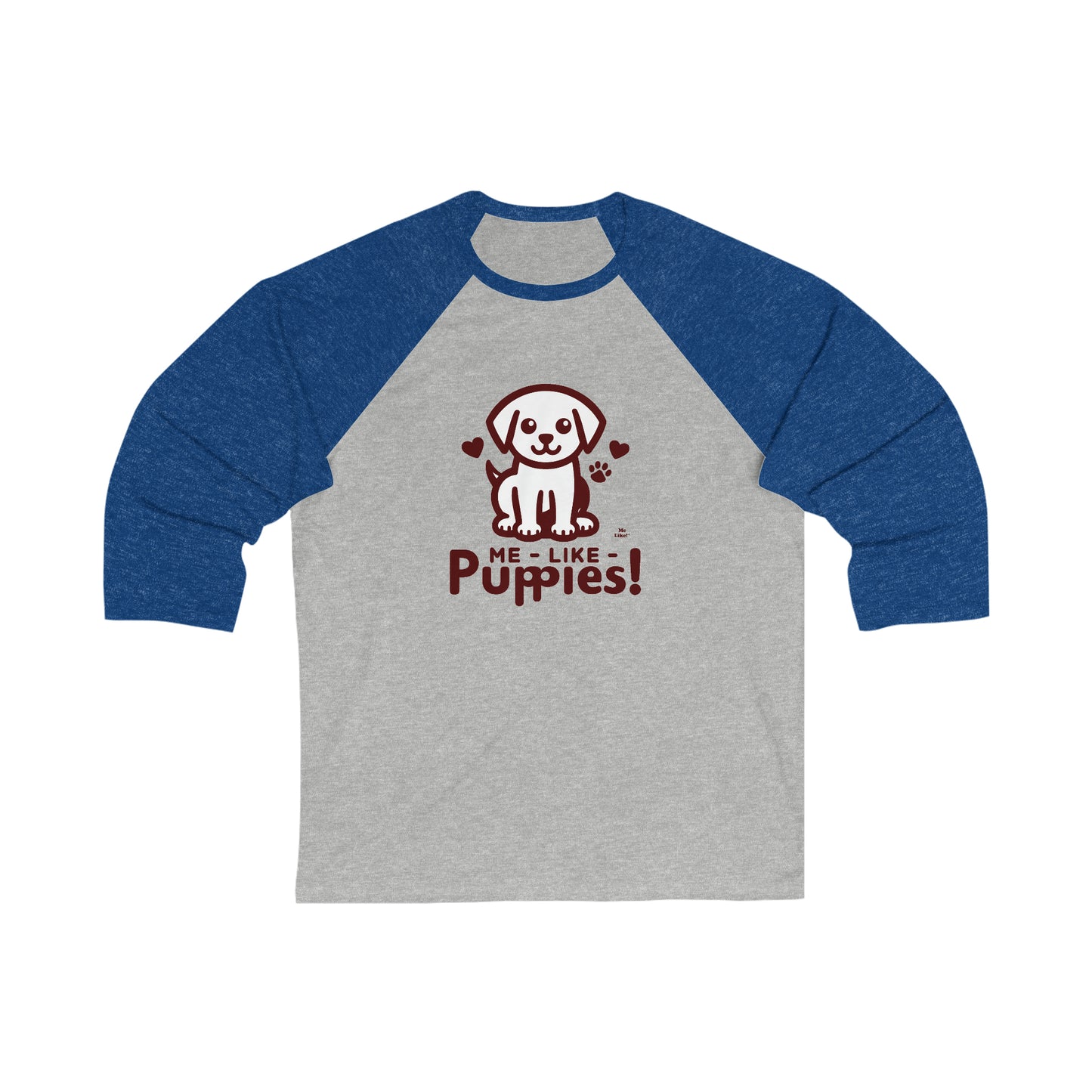 Me Like Puppies! - Unisex 3\4 Sleeve Baseball Tee - (#1)