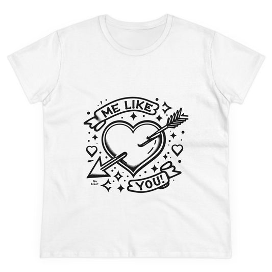 Me Like You! - Women's Heavy Cotton Tee - (Like You #1)