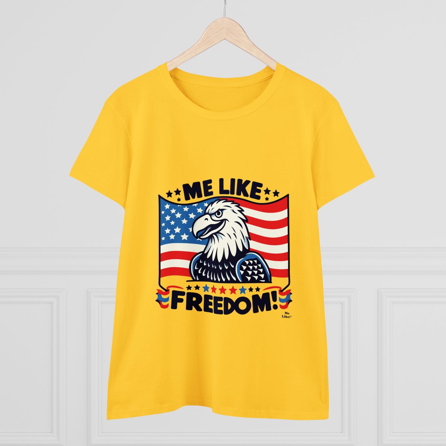 Me Like Freedom! - Women's Heavy Cotton Tee - (Freedom #4)