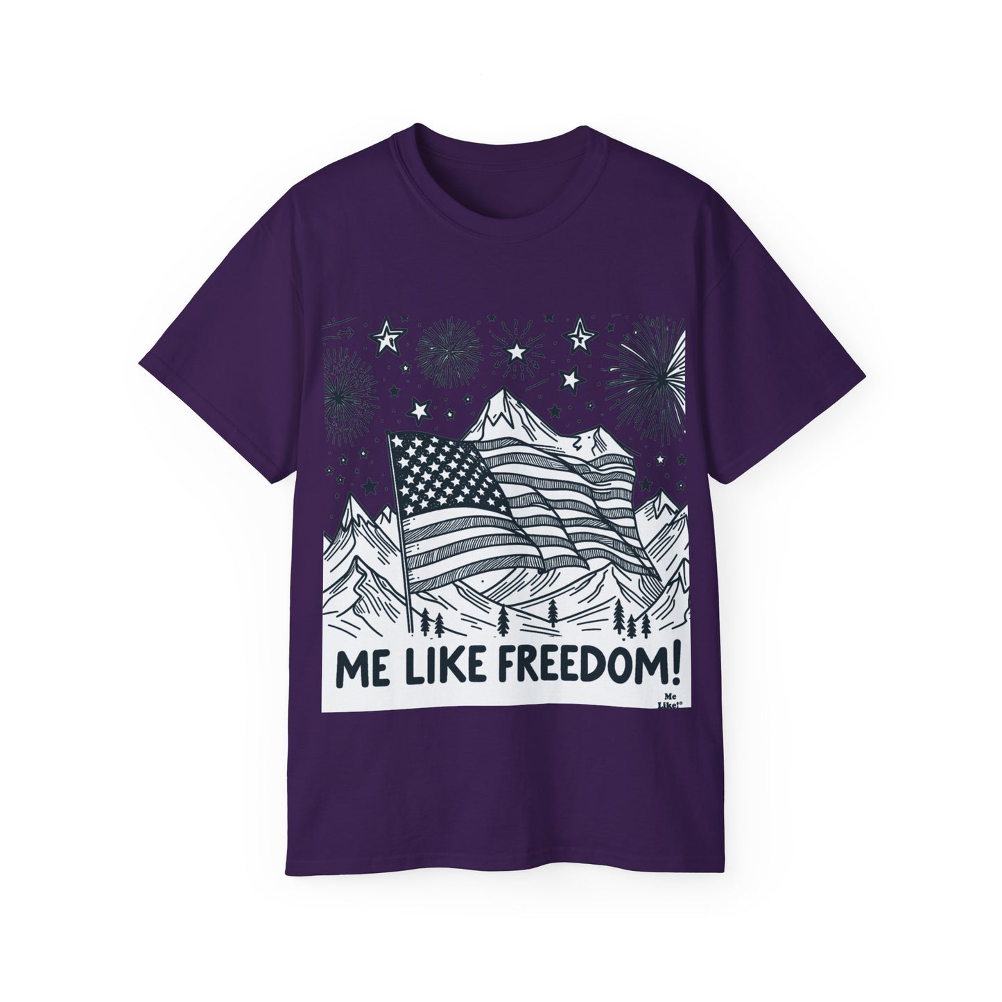 Me Like Freedom - Unisex Ultra Cotton Tee - (Freedom #5)