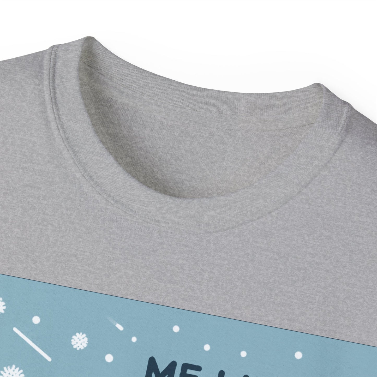 Unisex Ultra Cotton Tee - Me Like Snow! (Ski #2)