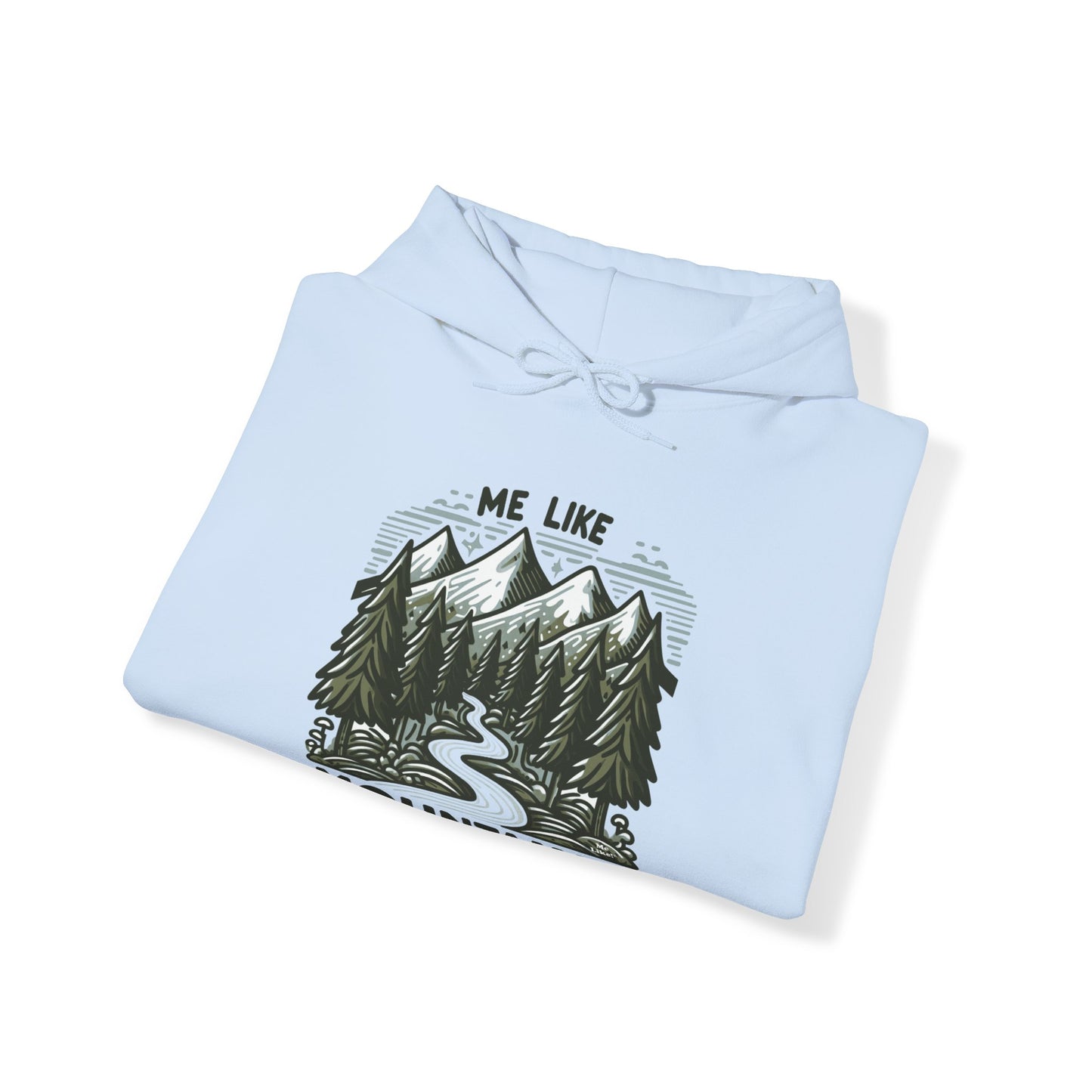 Me Like Mountains! - Unisex Heavy Blend™ Hooded Sweatshirt - (#4)