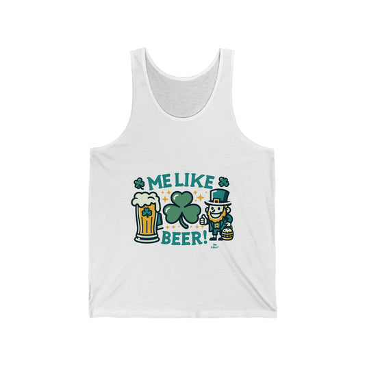 Me Like Beer! - Unisex Jersey Tank - (St. Patrick's Day #1)