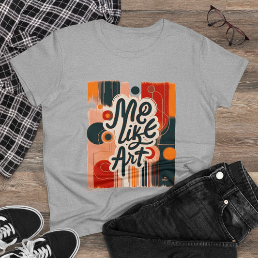 Me Like Art - Women's Heavy Cotton Tee - (Art #1)