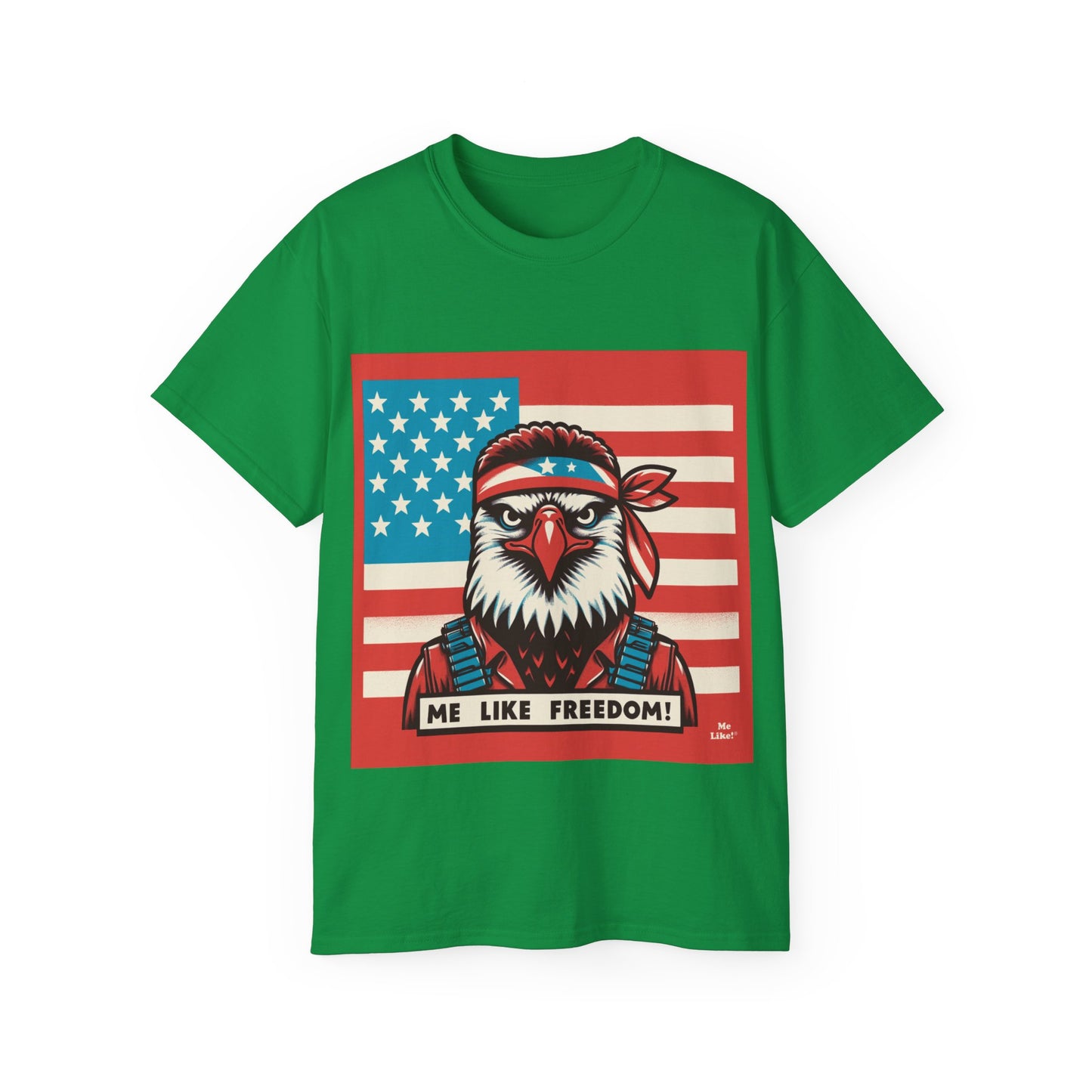 Me Like Freedom - Unisex Ultra Cotton Tee - (Freedom #3)