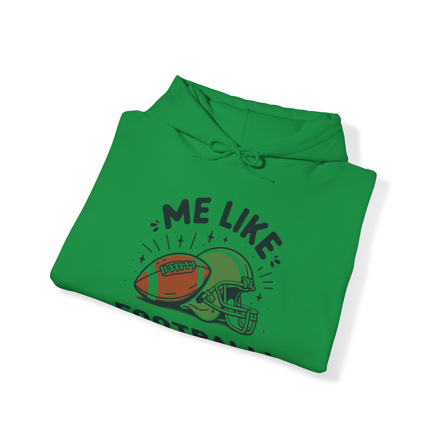 Me Like Football! - Unisex Heavy Blend™ Hooded Sweatshirt - (Football #1)