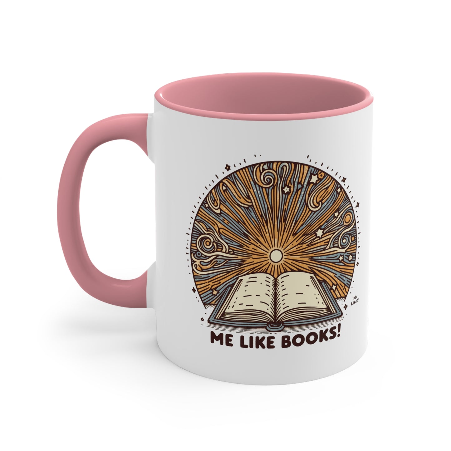 Me Like Books! - Accent Coffee Mug, 11oz - (Books #2)