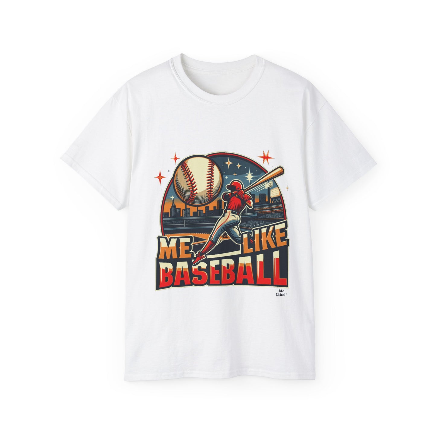 Me Like Baseball! - Unisex Ultra Cotton Tee - (Baseball #1)