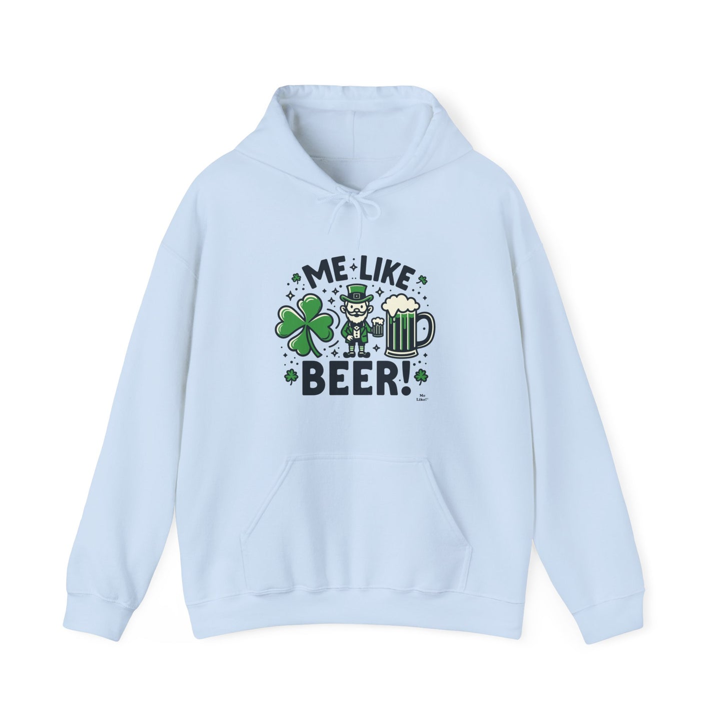 Me Like Beer! - Unisex Heavy Blend™ Hooded Sweatshirt - (St. Patrick's Day #2)