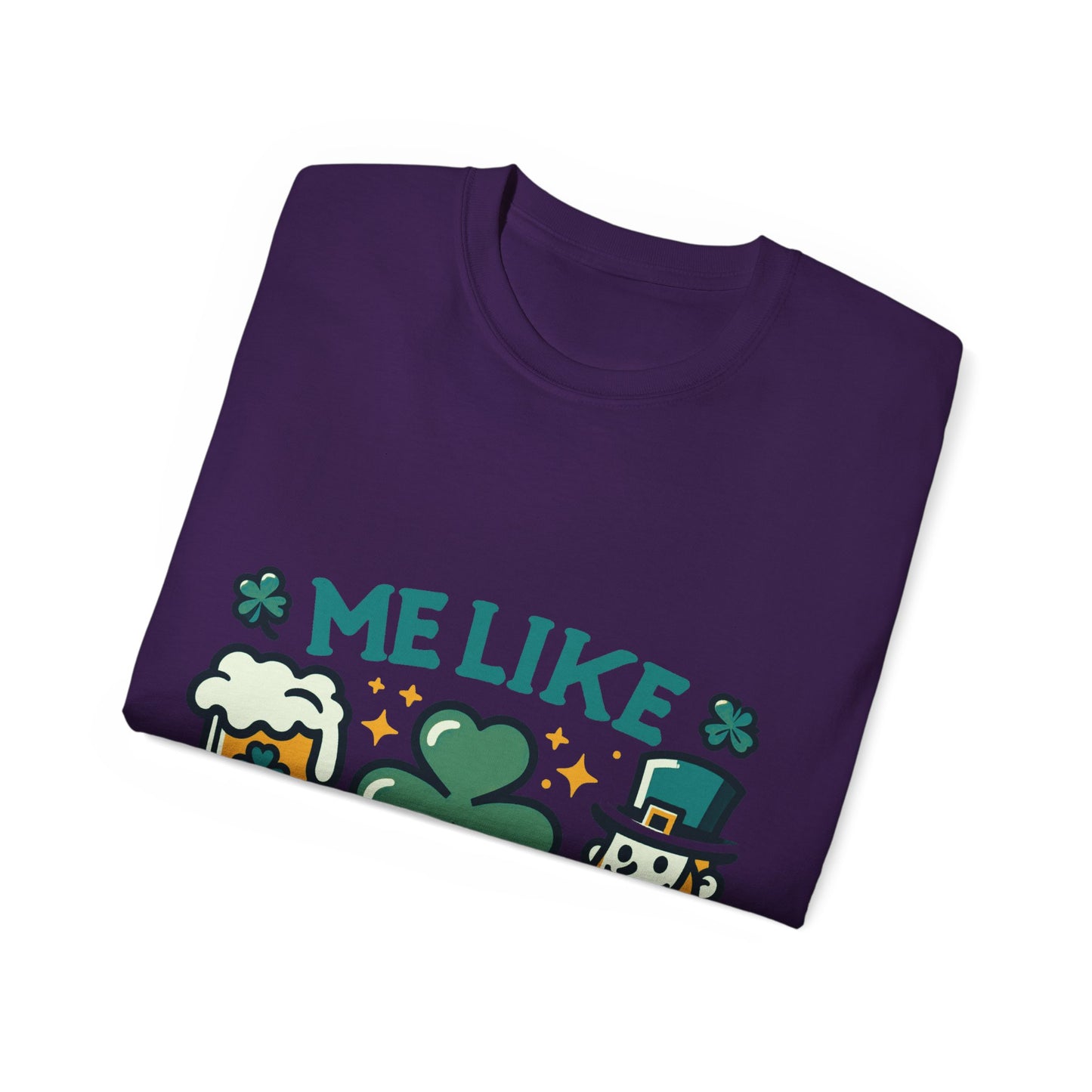 Me Like Beer! - Unisex Ultra Cotton Tee - (St. Patrick's Day #1)