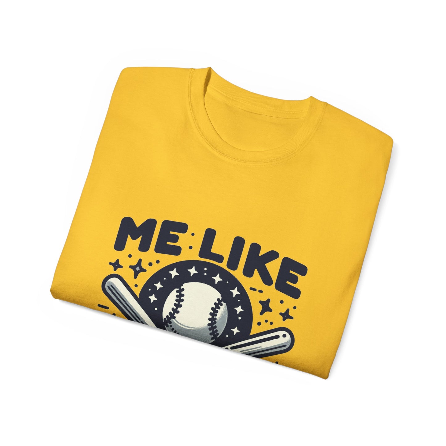 Me Like Baseball! - Unisex Ultra Cotton Tee - (Baseball #2)