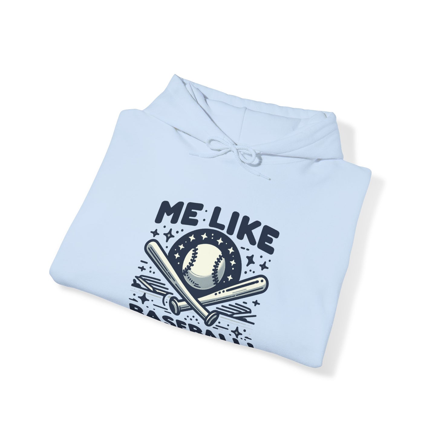 Me Like Baseball! - Unisex Heavy Blend™ Hooded Sweatshirt - (Baseball #2)