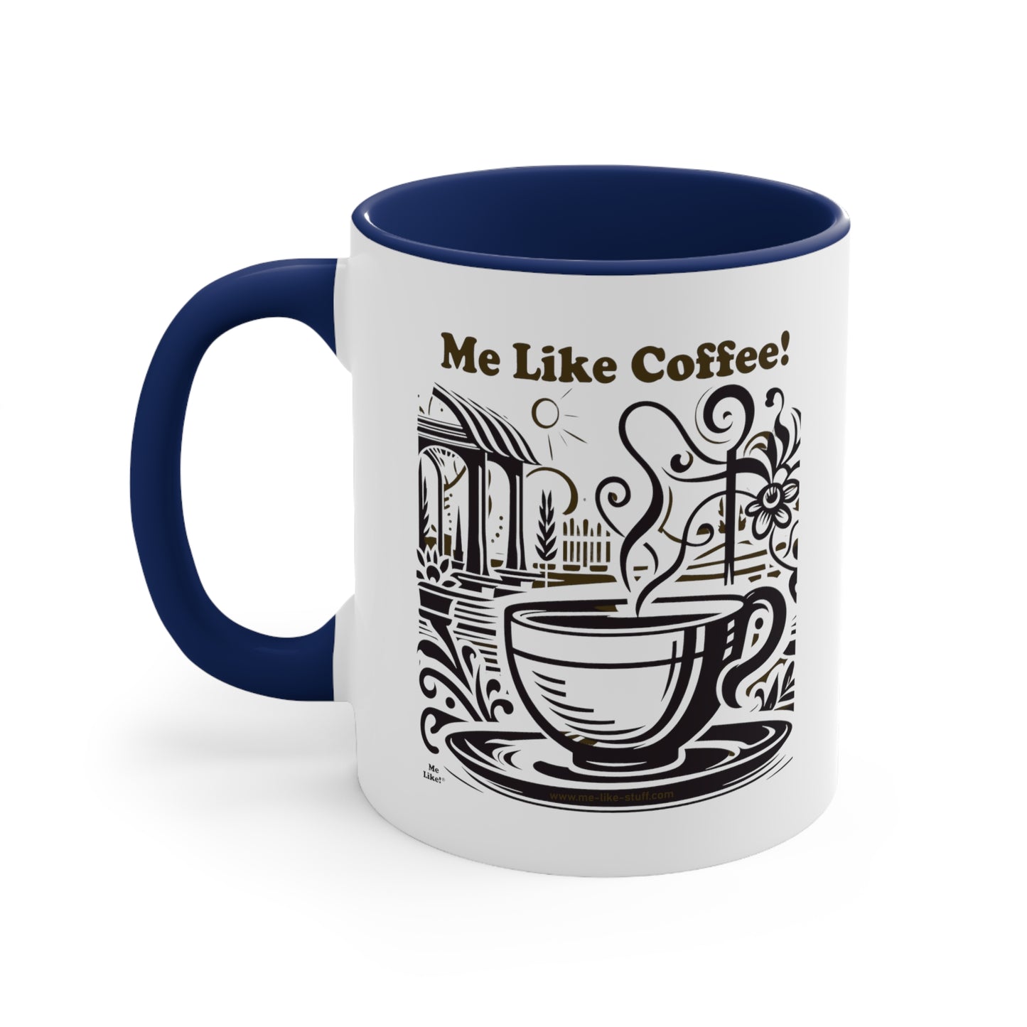 Accent Coffee Mug, 11oz - Me Like Coffee! (#3)