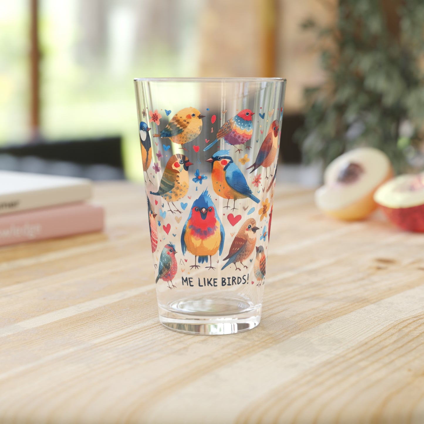 Me Like Birds! - Pint Glass, 16oz - (Birds #1)