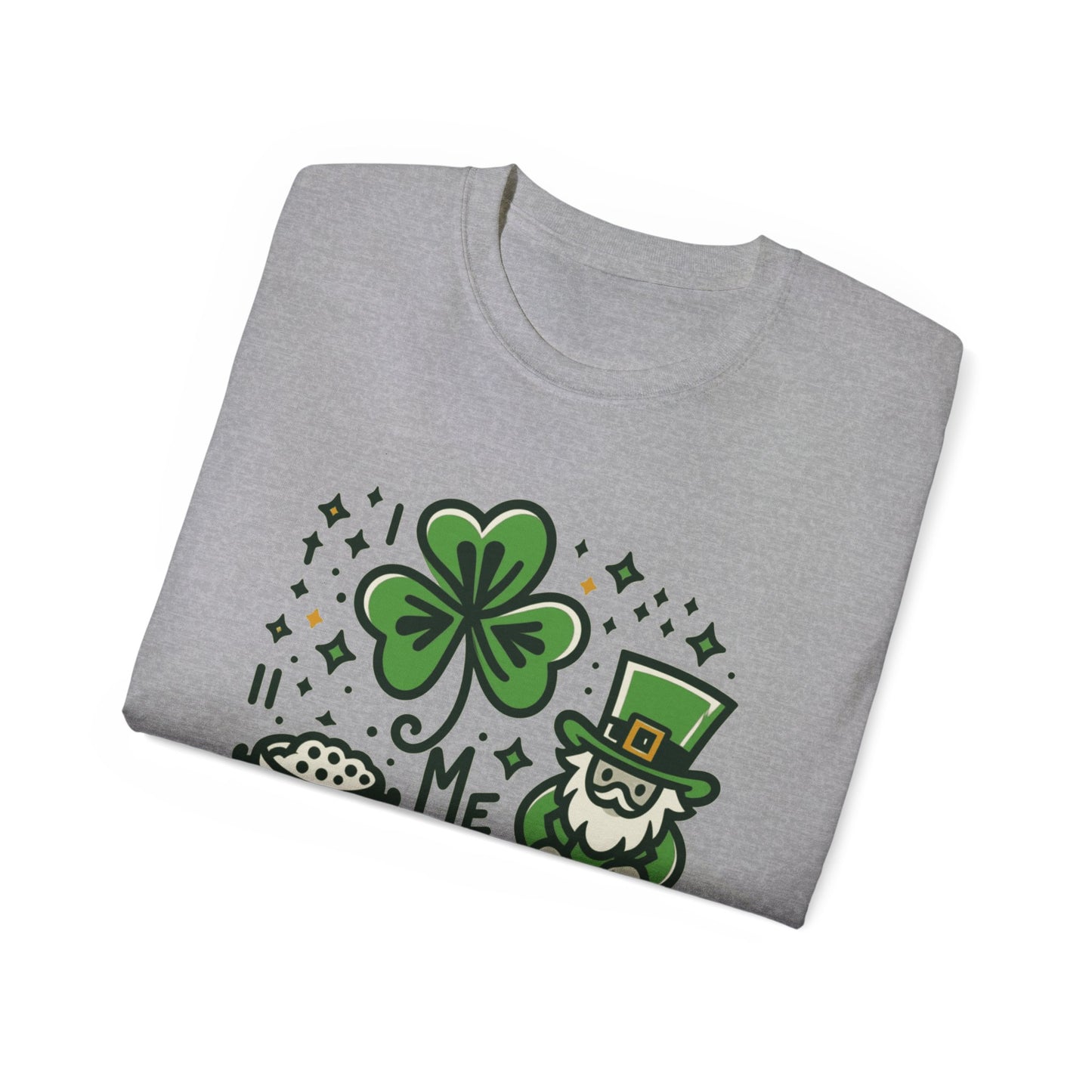 Me Like Luck! - Unisex Ultra Cotton Tee - (St. Patrick's Day #4)