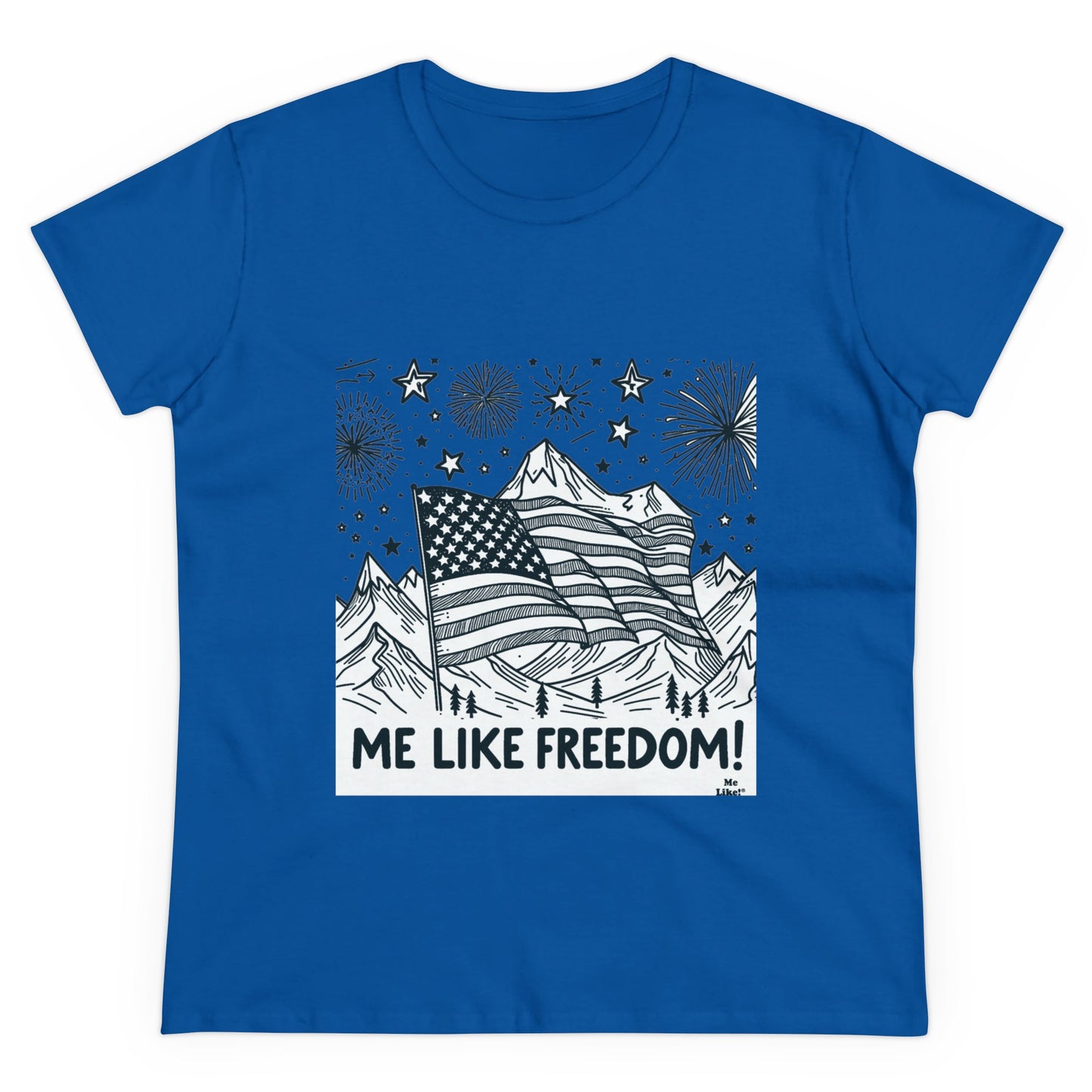 Me Like Freedom! - Women's Heavy Cotton Tee - (Freedom #5)