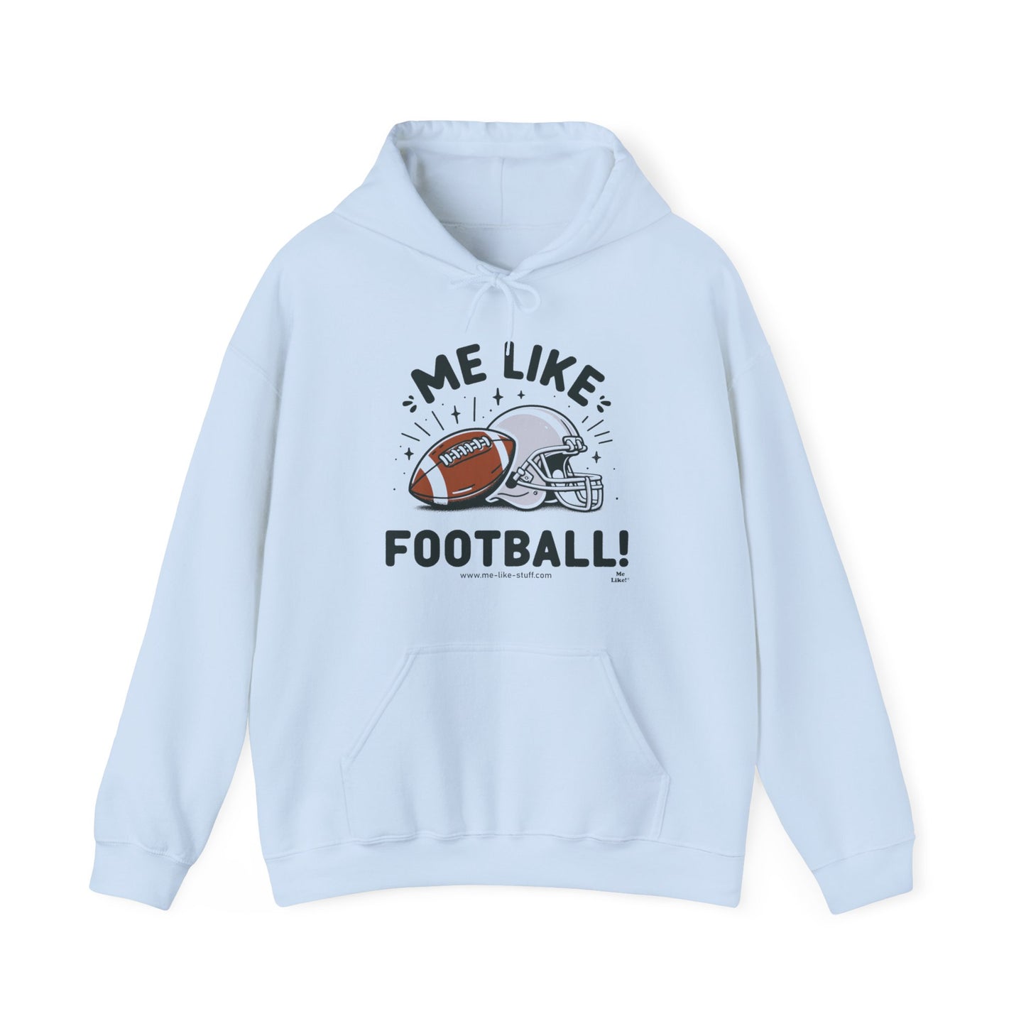 Me Like Football! - Unisex Heavy Blend™ Hooded Sweatshirt - (Football #1)