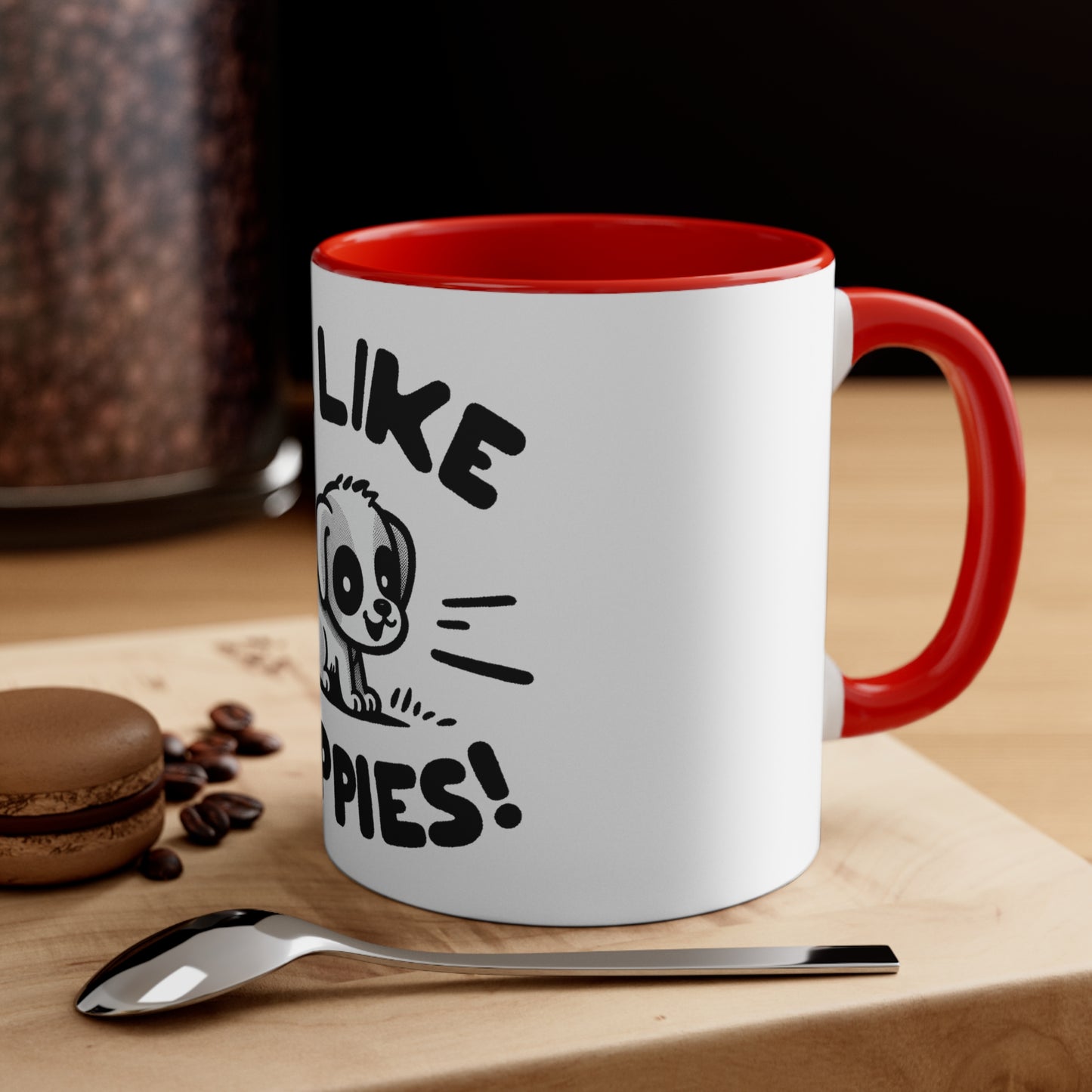 Me Like Puppies! - Accent Coffee Mug, 11oz -  (#2)