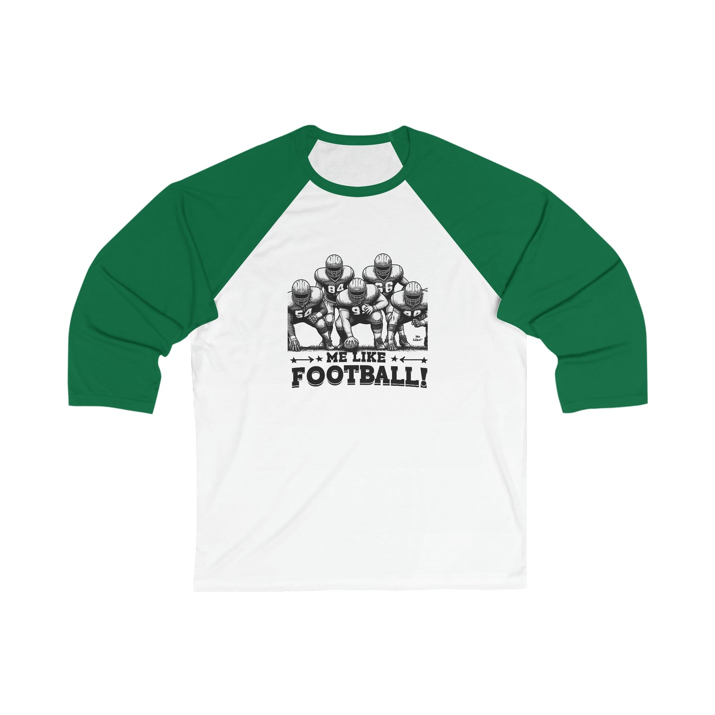 Me Like Football! - Unisex 3\4 Sleeve Baseball Tee - (Football #2)