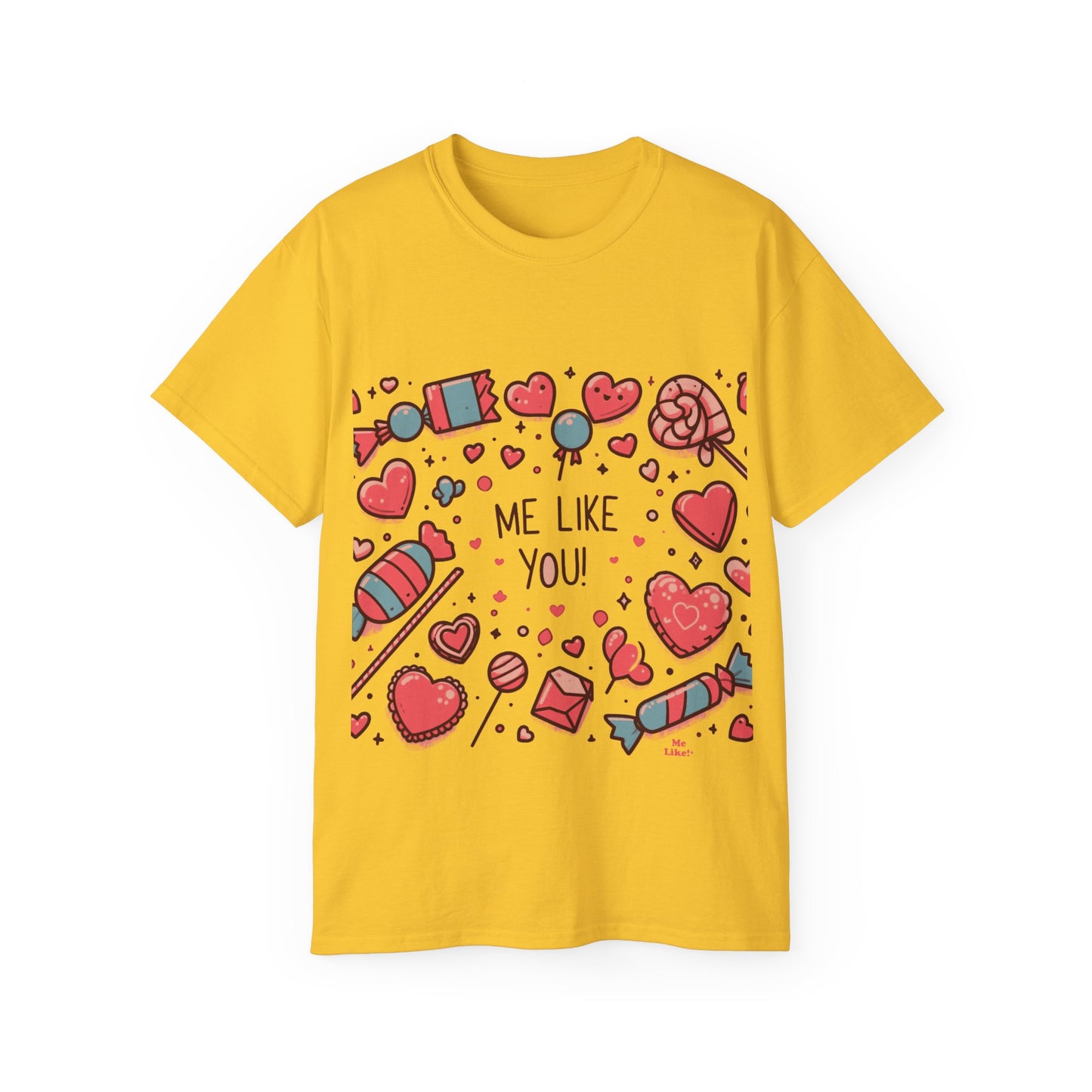 Me Like You! - Unisex Ultra Cotton Tee - (Like You #2)