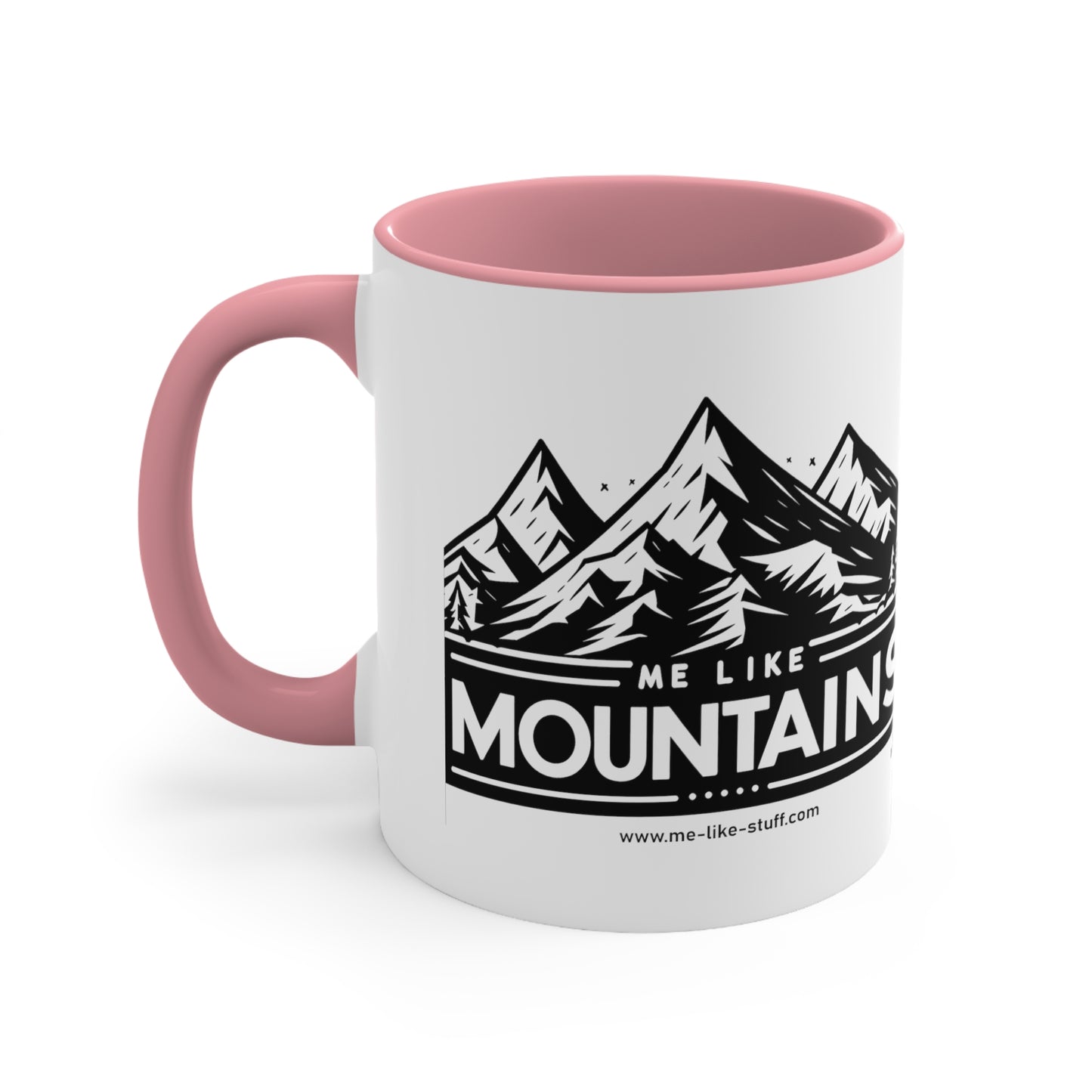 Accent Coffee Mug, 11oz - Me Like Mountains! (#1)