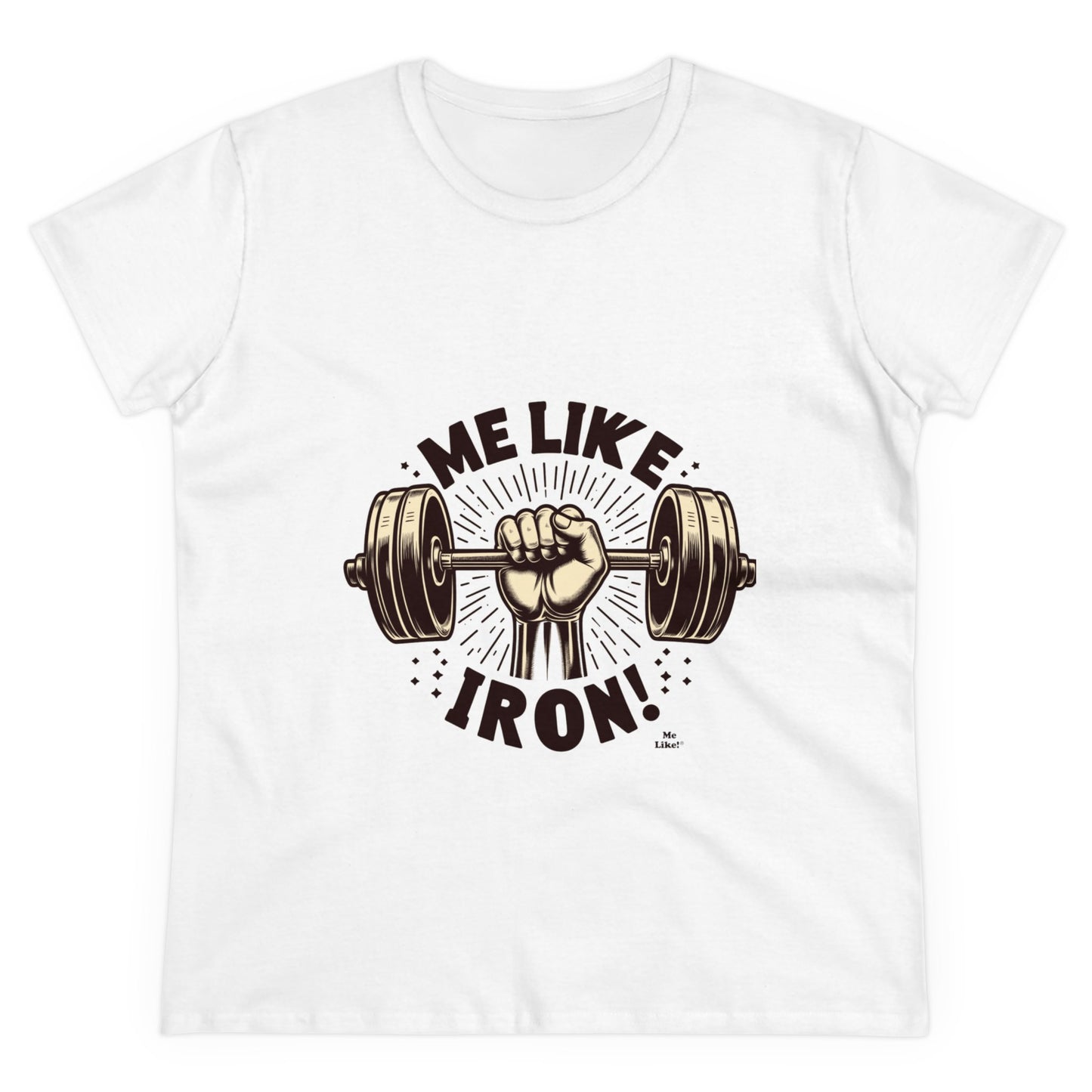 Me Like Iron! - Women's Heavy Cotton Tee - (Weightlifting #1)