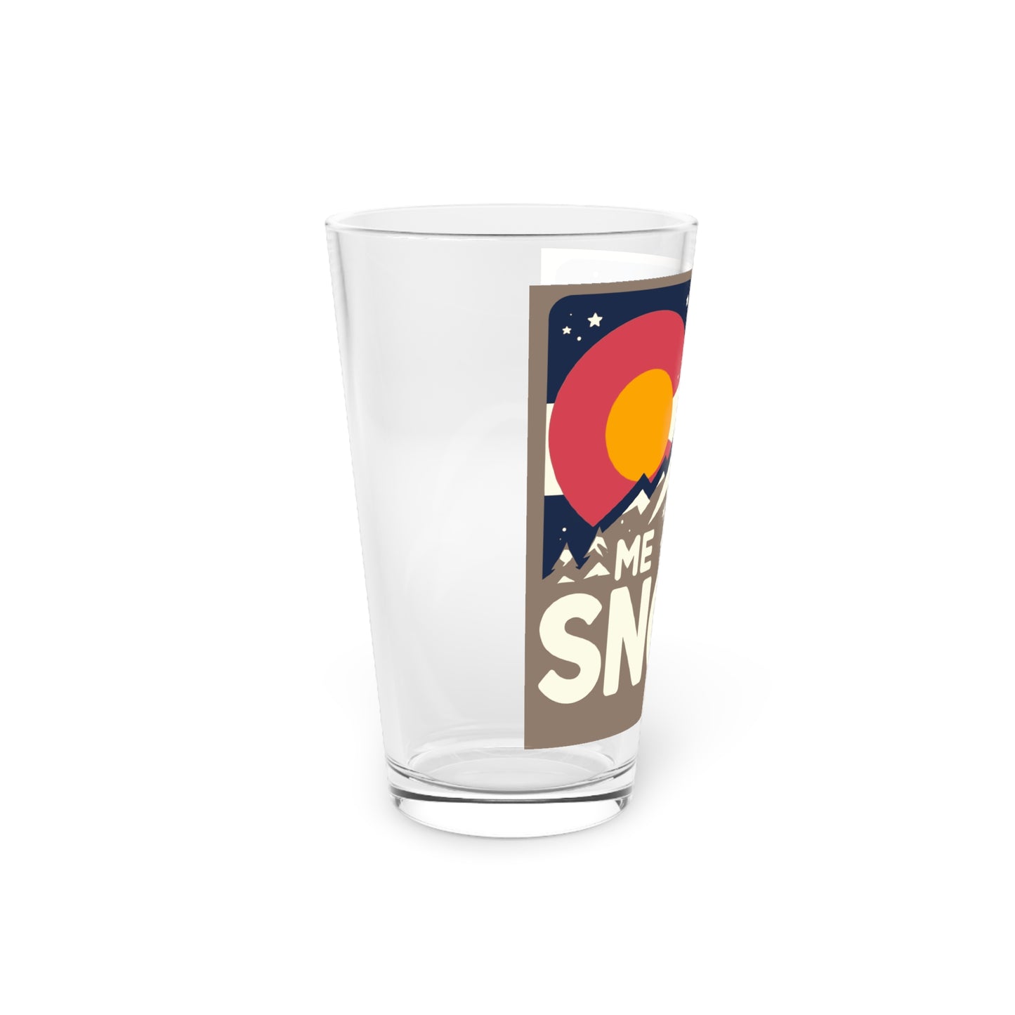 Me Like Snow! - Pint Glass, 16oz - (Snow Colorado #1)