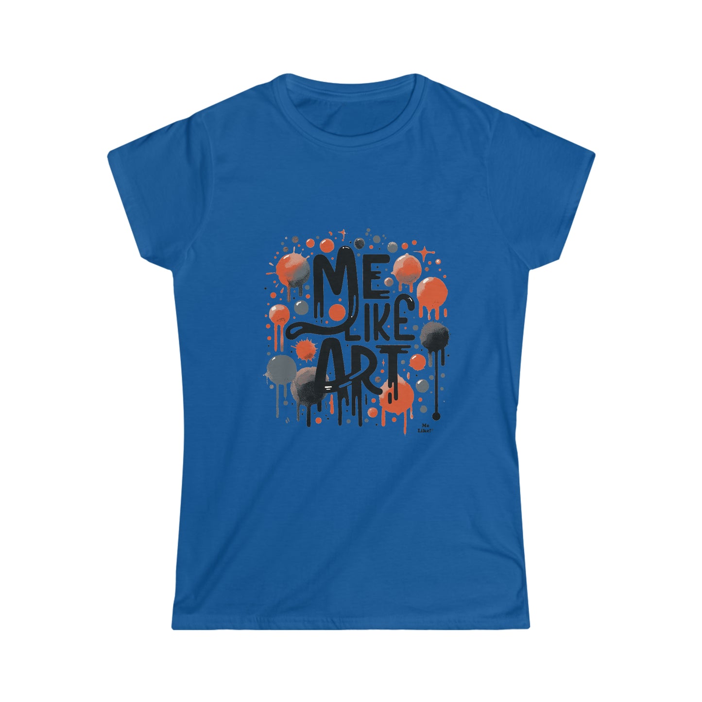 Me Like Art! - Women's Softstyle Tee -  (Art #2)