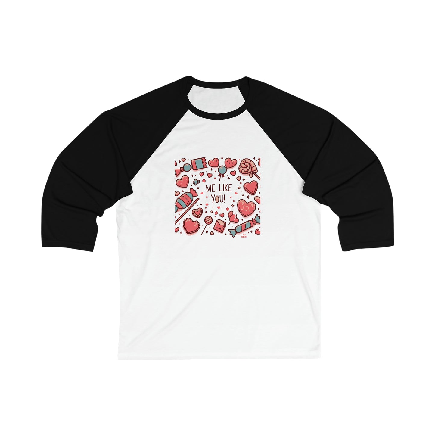 Me Like You! - Unisex 3\4 Sleeve Baseball Tee - (Like You #2)