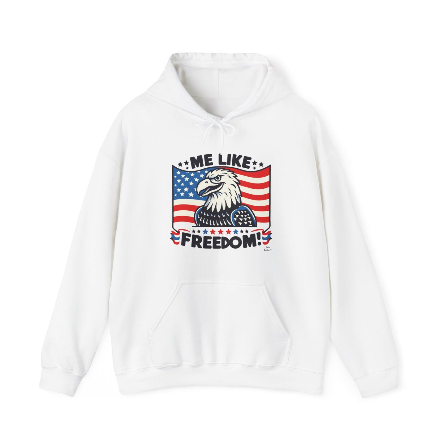 Me Like Freedom! - Unisex Heavy Blend™ Hooded Sweatshirt - (Freedom #4)