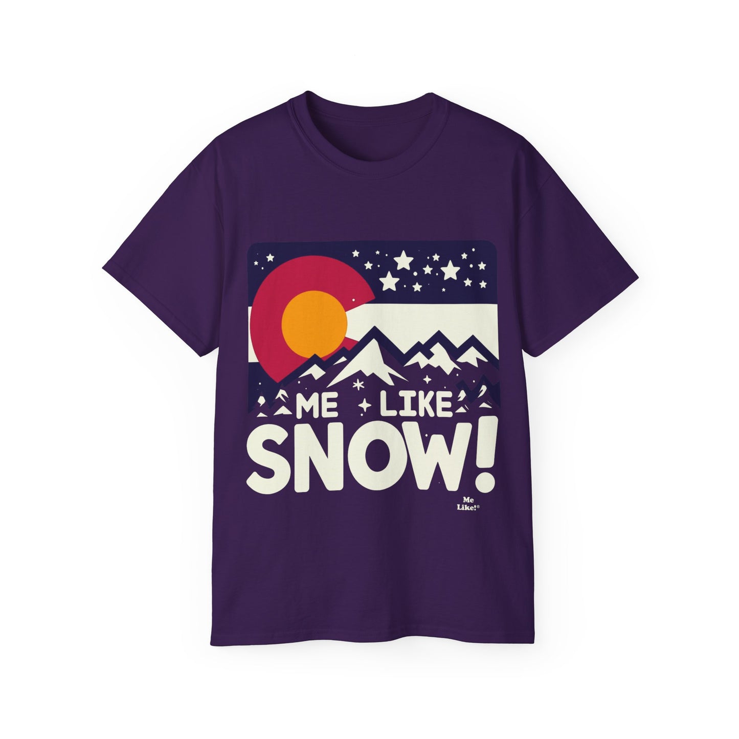 Me Like Snow! - Unisex Ultra Cotton Tee - (Snow Colorado #1)