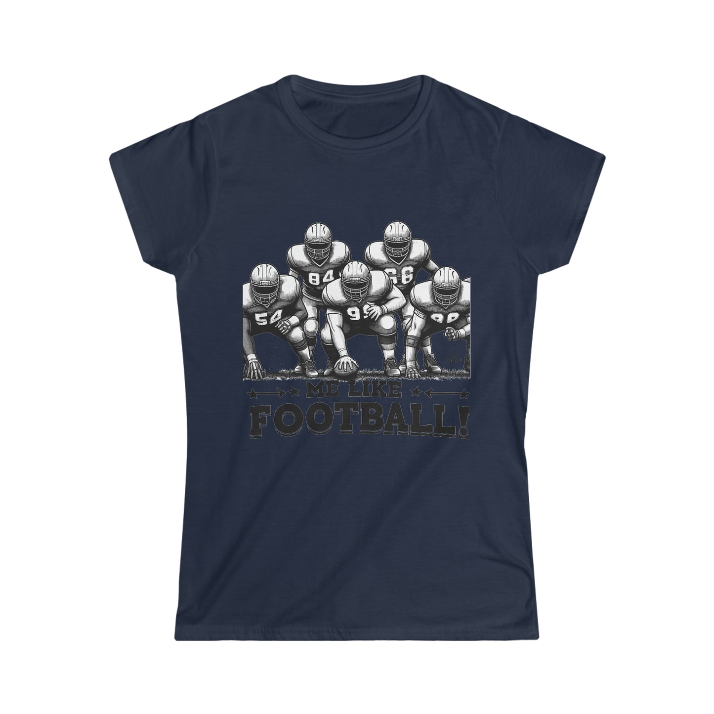 Me Like Football! - Women's Softstyle Tee -  (Football #2)