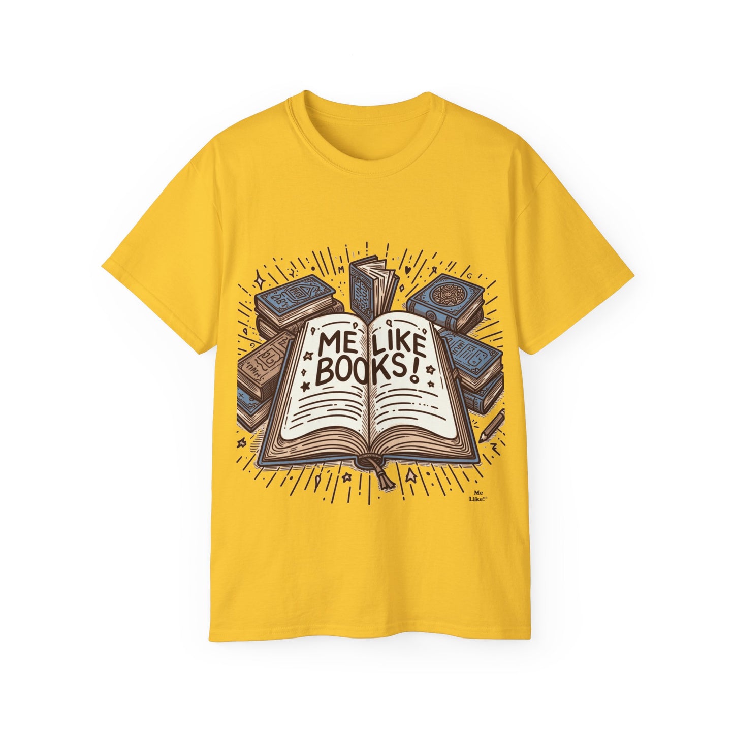 Me Like Books! - Unisex Ultra Cotton Tee - (Books #1)