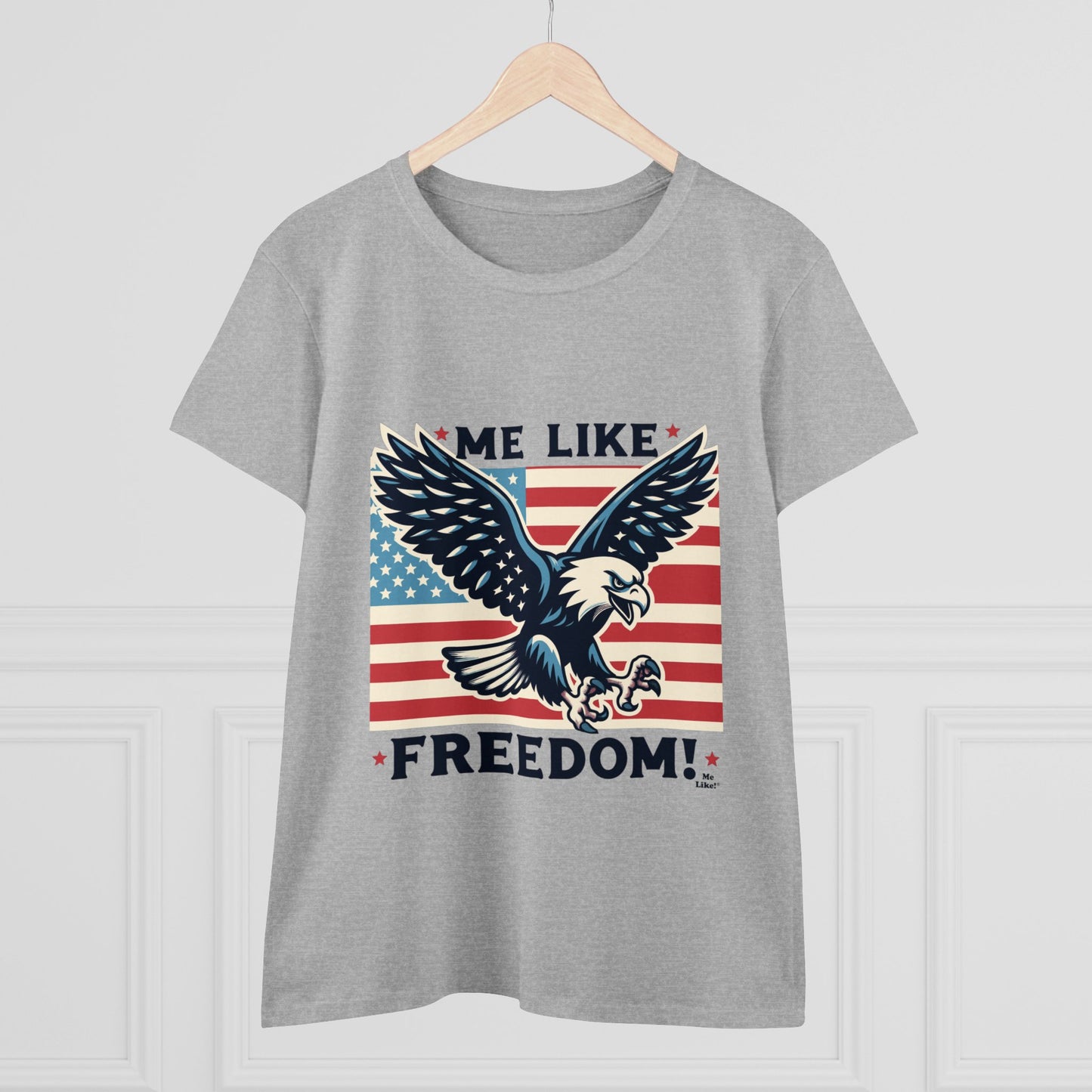 Me Like Freedom! - Women's Heavy Cotton Tee - (Freedom #2)