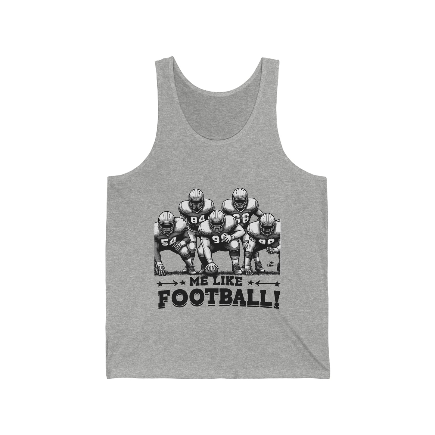 Me Like Football! - Unisex Jersey Tank - (Football #2)