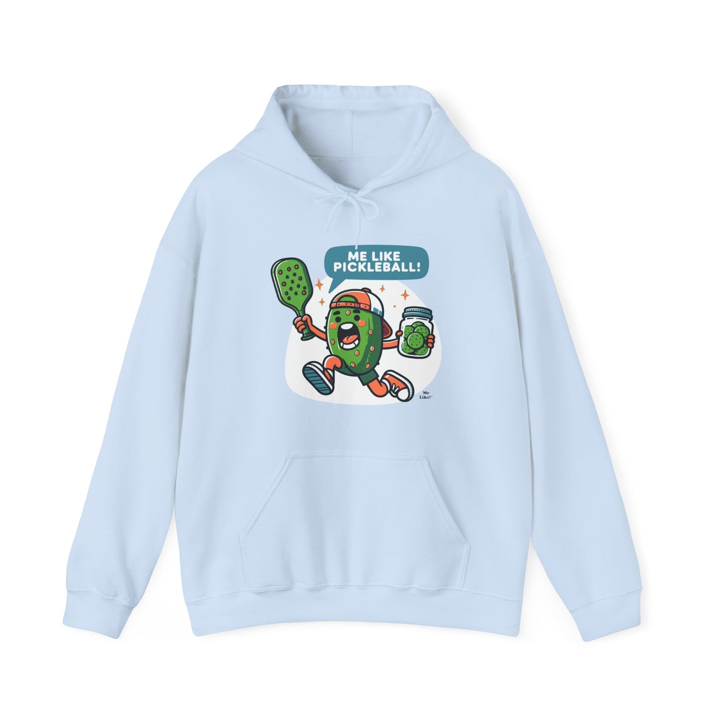 Me Like Pickleball! - Unisex Hooded Sweatshirt - (Pickleball #2)