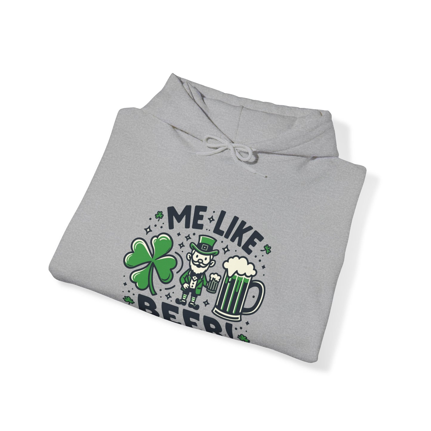 Me Like Beer! - Unisex Heavy Blend™ Hooded Sweatshirt - (St. Patrick's Day #2)